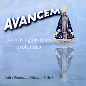 Avancem para as Águas Mais Profundas