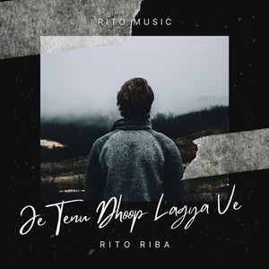 Je Tenu Dhoop Lagya Ve