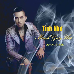 Tình Như Mảnh Giấy Ướt