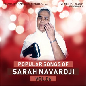 POPULAR SONGS OF SARAH NAVAROJI, Vol. 06 (Tamil Christian Songs)