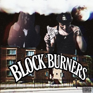 Block Burners (Explicit)