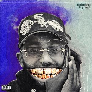 Nightmares (feat. Pranah) (Explicit)