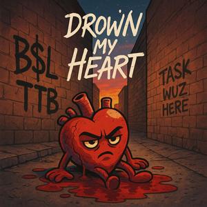 Drown my Heart