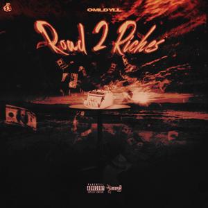 Road 2 Riches (Explicit)
