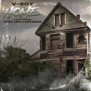 Home (feat. Eyes Like Lanterns) (Explicit)