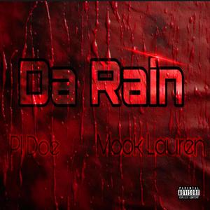 Da Rain (feat. Mook Lauren) [Explicit]