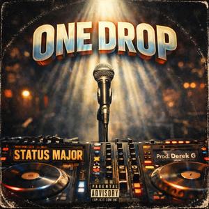 One Drop (Explicit)