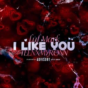 iLikeYou (Explicit)