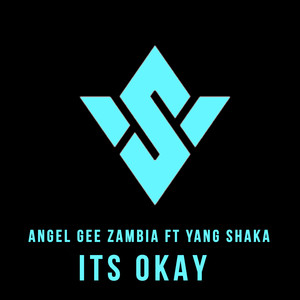 Its Okay (Explicit)