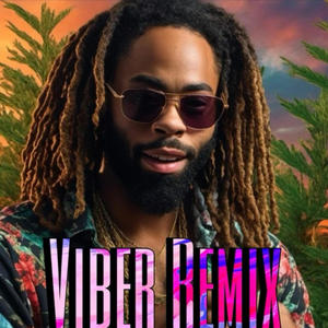 Viber (feat. Daezon) [Remix] [Explicit]