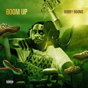 Boom Up (Explicit)