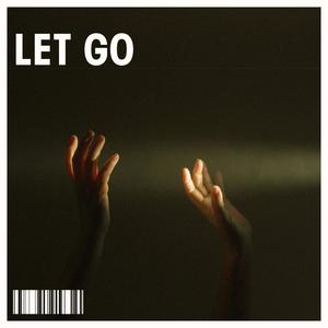 Let Go (feat. Poe & TL)