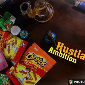 Hustla Ambition (Explicit)