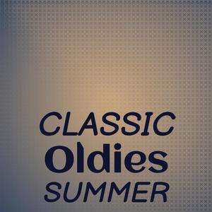 Classic Oldies Summer