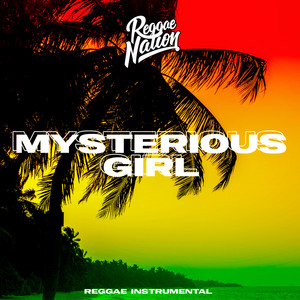 Mysterious Girl - Reggae Remix (Inst.)