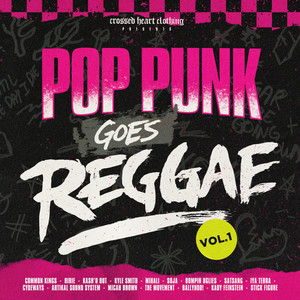 Pop Punk Goes Reggae Vol. 1 (Explicit)