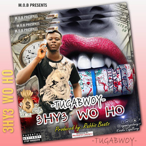 3Hy3 Wo Ho (Explicit)