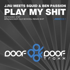 Play My **** (Extended Shit|Explicit)