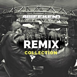 4weekend Remix Collection