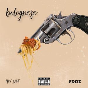 Bolognese (feat. EDOZ Clazzicz) [Explicit]