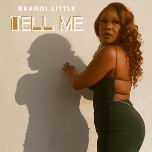 Tell Me (Explicit)