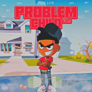 Problem Child, Vol. 1 (Explicit)