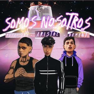 Somos Nosotros (feat. Dement & Royal Arm)