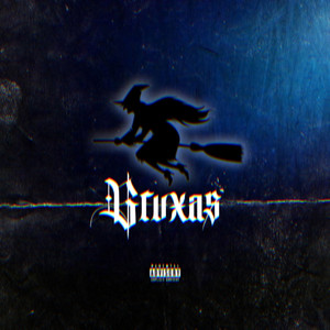 bruxas (Explicit)