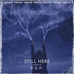 Still Here (Speed Up)