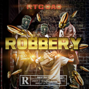 Robbery (Explicit)