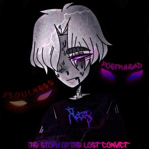 The Story of the Lost Convict (Explicit)