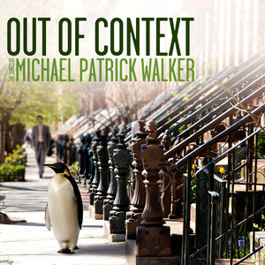Michael Patrick Walker - Someday