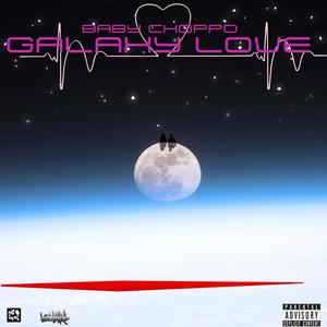 Galaxy Love (Explicit)