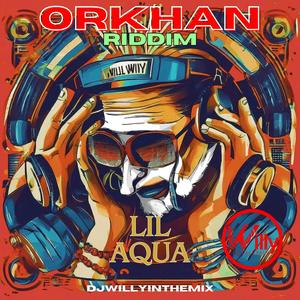 El Clan De Los 8 (feat. Lil Aqua) [Orkhan Riddim]