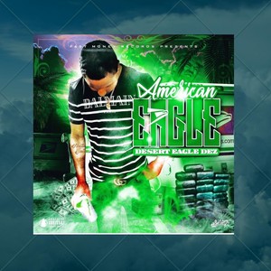 American Eagle (Explicit)