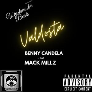 Valdosta(feat. Mack Millz) (Explicit)