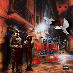 Invincible (feat. FTL Jaii) (Explicit)