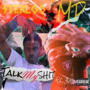 Talk My **** (Explicit)