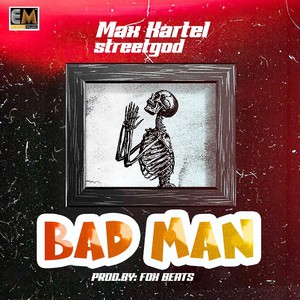 Bad Man