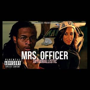 Mrs. Officer (Explicit)