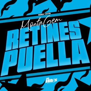 Montagem Retines Puella (Explicit)