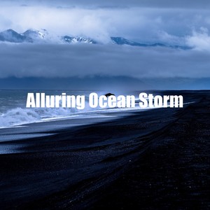 Alluring Ocean Storm