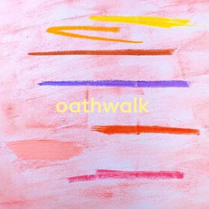 Oathwalk