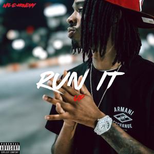 Run It Up (Explicit)