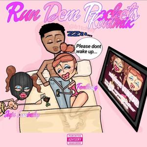 Run Dem Pockets (Explicit)