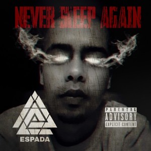Never Sleep Again (Explicit)