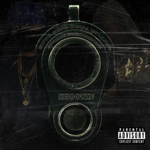 Shootin(feat. Suvoking Bthemouthpeace) (Explicit)