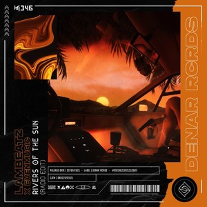 Rivers of the Sun (Extended Mix)