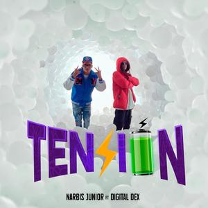 Tension (feat. Narbis Junior)