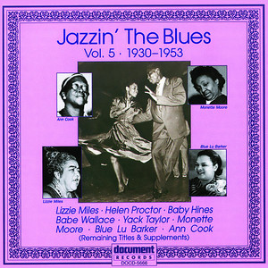 Jazzin The Blues Vol. 5 (1930 - 1953)